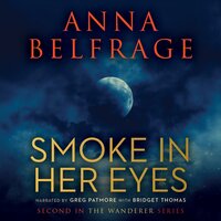 Smoke in Her Eyes - Anna Belfrage