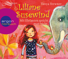 Mit Elefanten spricht man nicht! - Liliane Susewind - Tanya Stewner