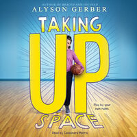 Taking Up Space - Alyson Gerber