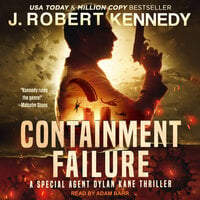 Containment Failure - J. Robert Kennedy