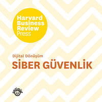 Siber Güvenlik – Dijital Dönüşüm - Harvard Business, HBPR