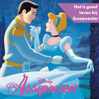 Disney's Assepoester - Het is goed leven bij Assepoester! - Disney