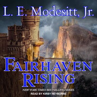 Fairhaven Rising - L.E. Modesitt Jr.