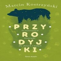 Przyrodyjki - Marcin Kostrzyński