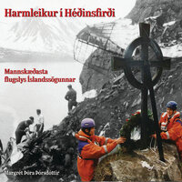 Harmleikur í Héðinsfirði - Margrét Þóra Þórsdóttir
