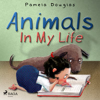 Animals In My Life - Pamela Douglas