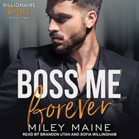 Boss Me Forever - Miley Maine