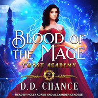 Blood of the Mage - D.D. Chance