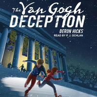 The Van Gogh Deception - Deron Hicks