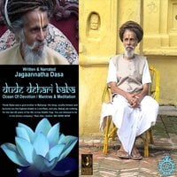 Dude Dehari Baba Ocean Of Devotion - Mantras & Meditation - Jagannatha Dasa
