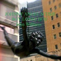 Johnny Angel N Time Boy Loves Boy - John Williams