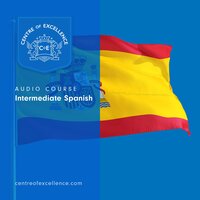 Intermediate Spanish - Centre of Excellence