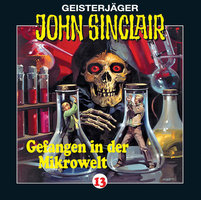 John Sinclair, Folge 13: Gefangen in der Mikrowelt (2/2) - Jason Dark