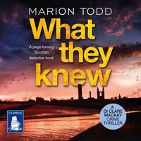 What They Knew - Marion Todd