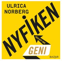 Nyfiken - Väck ditt inre geni - Ulrica Norberg
