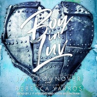 Boy In Luv - Jay Crownover, Rebecca Yarros