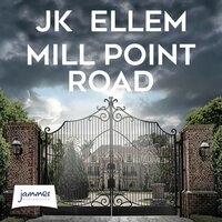 Mill Point Road: A Serial Killer Domestic Thriller - J. K. Ellem