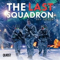 The Last Squadron - Dan Jayson