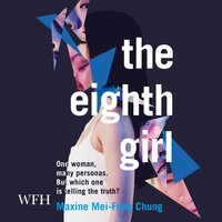 The Eighth Girl - Maxine Mei-Fung Chung