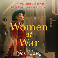 Women at War - Jan Casey