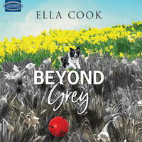 Beyond Grey - Ella Cook