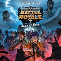 Battle Royale #3: Back to Back - Michael Kamp