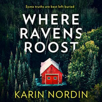 Where Ravens Roost - Karin Nordin