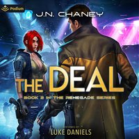 The Deal: The Renegade, book 2 - JN Chaney