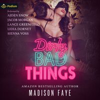 Dirty Bad Things - Madison Faye