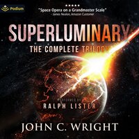 Superluminary: The Complete Trilogy