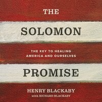 The Solomon Promise: The Key to Healing America and Ourselves - Dr. Henry Blackaby