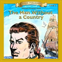 The Man Without a Country - Edward Everett Hale