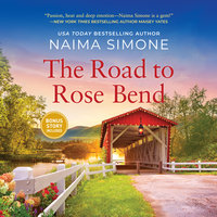 The Road to Rose Bend - Naima Simone