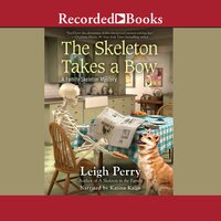 The Skeleton Takes a Bow - Leigh Perry