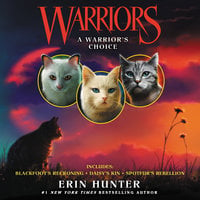 A Warrior's Choice - Erin Hunter
