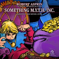 Something M.Y.T.H. Inc. - Robert Asprin