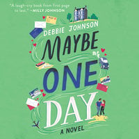 Maybe One Day - Debbie Johnson
