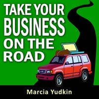 Take Your Business on the Road