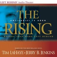The Rising: Antichrist Is Born - Jerry B. Jenkins, Tim LaHaye
