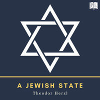 A Jewish State - Theodor Herzl