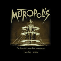 Metropolis - Thea von Harbou
