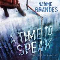 A Time to Speak - Nadine Brandes