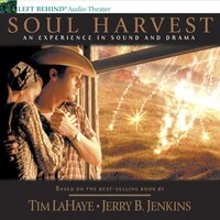 Soul Harvest: The World Takes Sides - Jerry B. Jenkins, Tim LaHaye