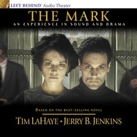 The Mark: The Beast Rules the World - Jerry B. Jenkins, Tim LaHaye
