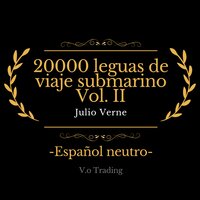 20000 leguas de viaje submarino Vol. II - Julio Verne