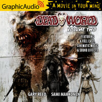 Deadworld: Volume 2 [Dramatized Adaptation] - Gary Reed, Sami Makkonen