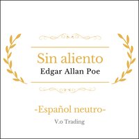 Sin aliento - Edgar Allan Poe