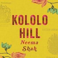 Kololo Hill - Neema Shah