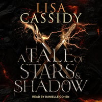 A Tale of Stars and Shadow - Lisa Cassidy