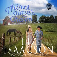 Third Time's the Charm: Christian Contemporary Romance - Liz Isaacson